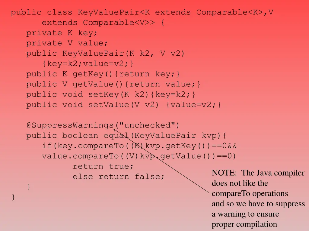 public class keyvaluepair k extends comparable