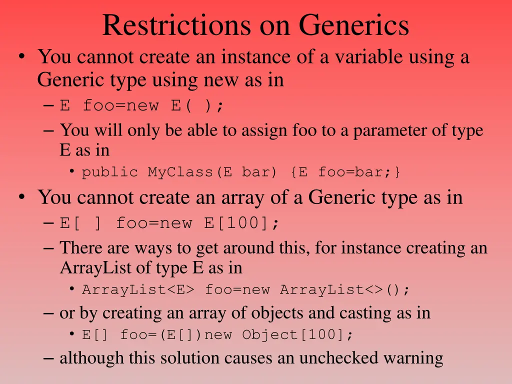 restrictions on generics you cannot create