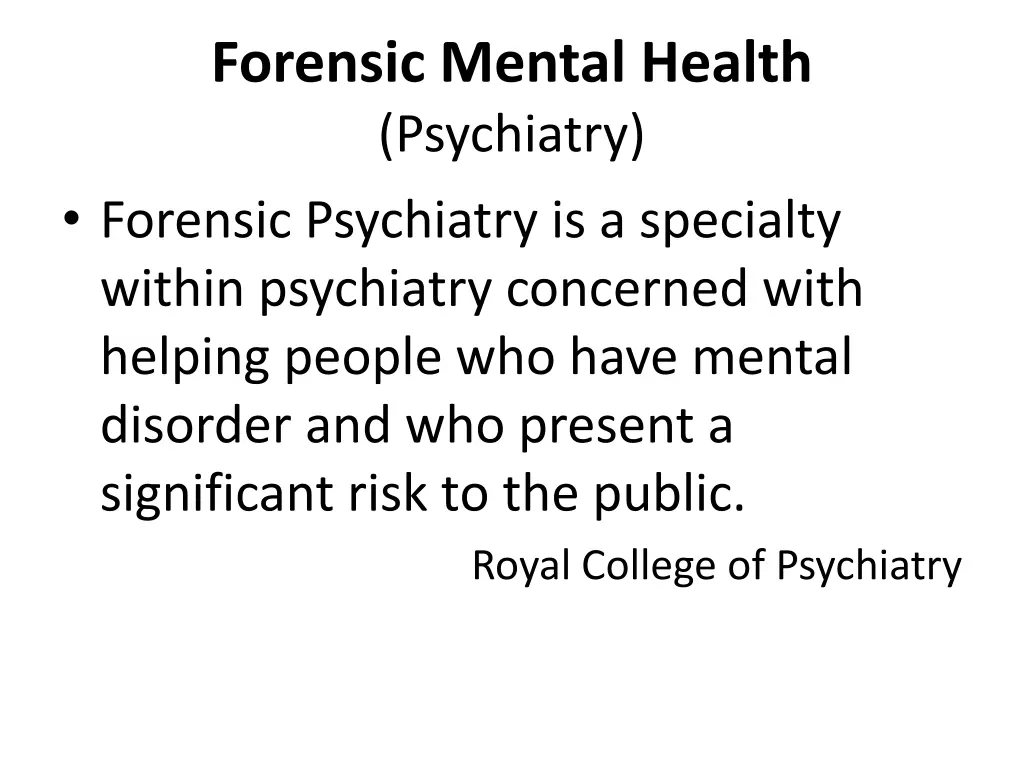 forensic mental health psychiatry forensic