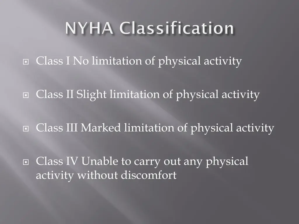 class i no limitation of physical activity