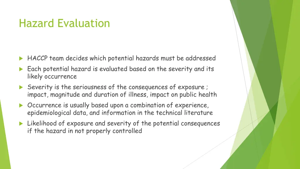 hazard evaluation