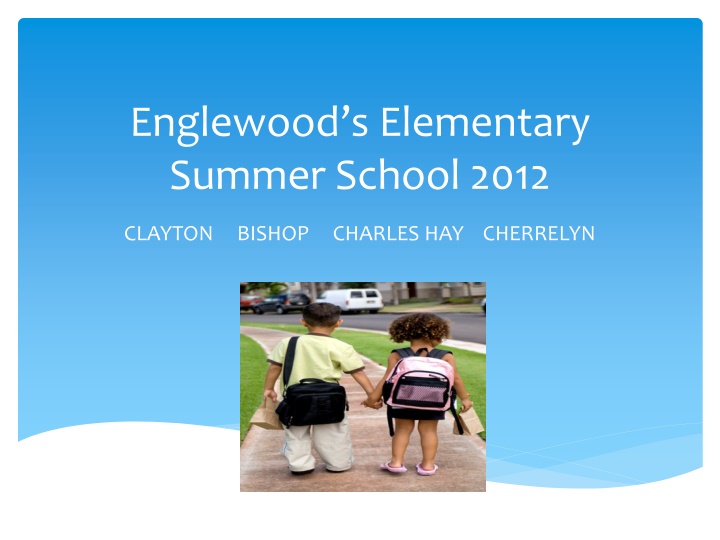 englewood s elementary summer school 2012