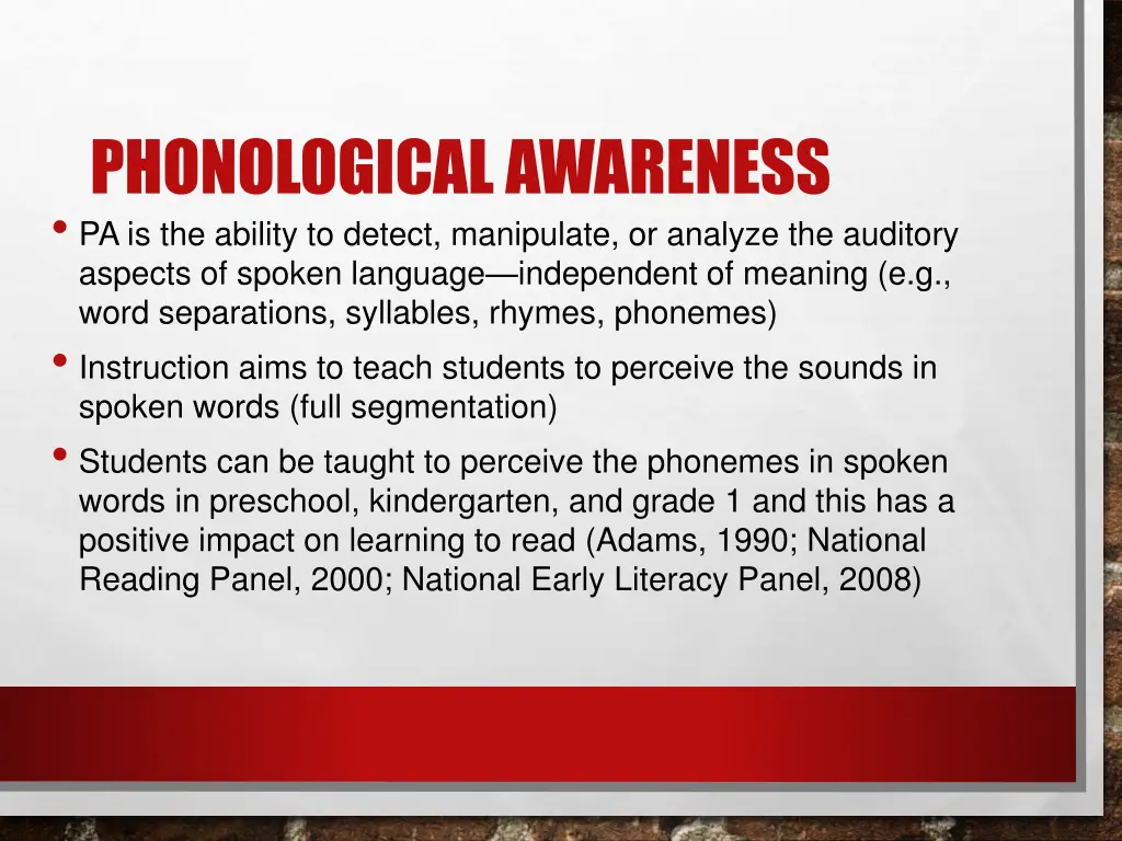 phonological awareness pa is the ability