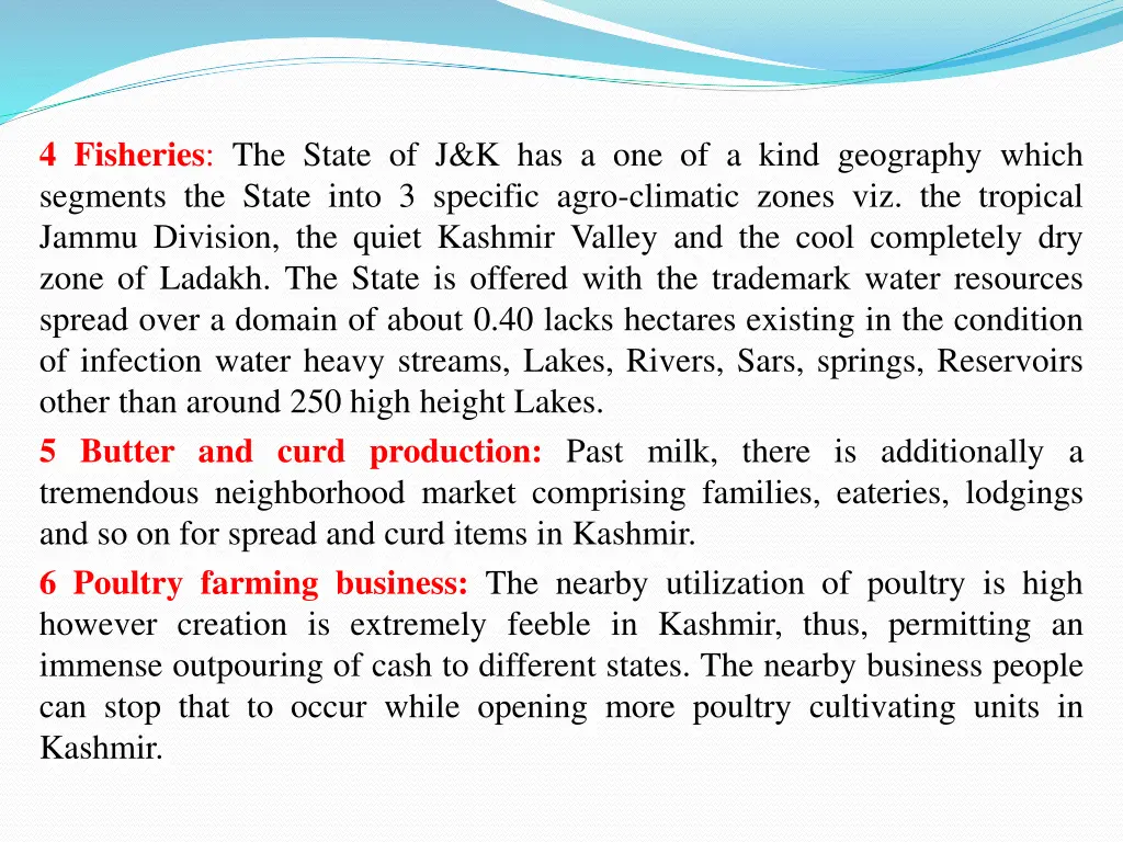 4 fisheries the state of j k has a one of a kind