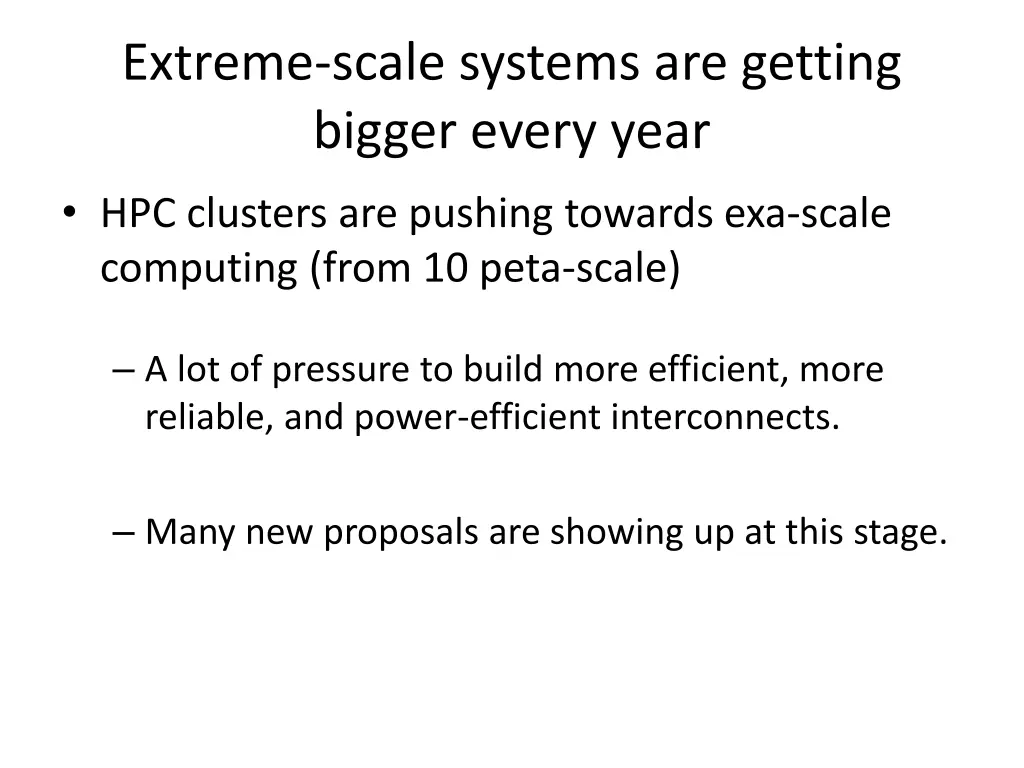extreme scale systems are getting bigger every