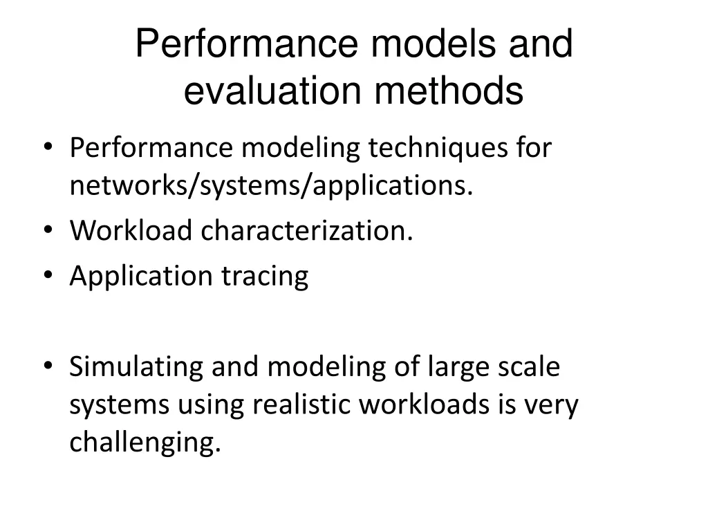 performance models and evaluation methods
