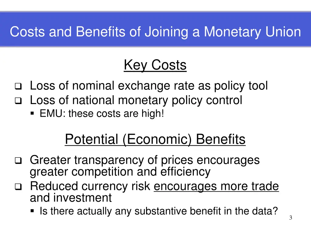 costs and benefits of joining a monetary union