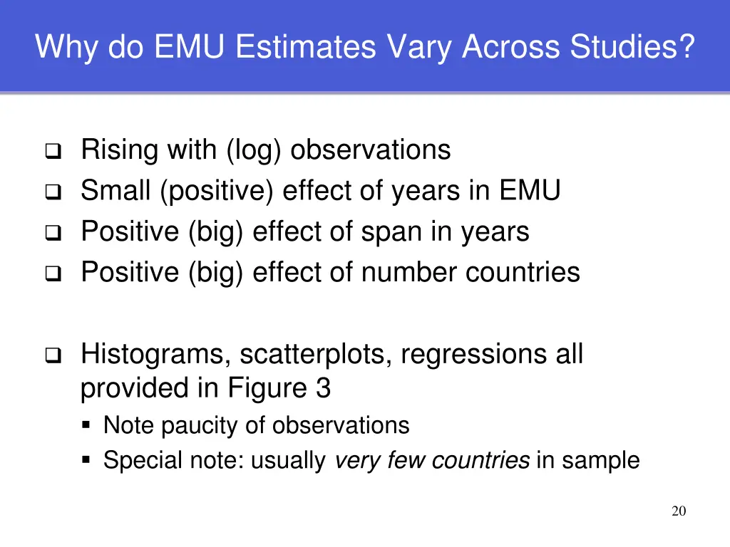 why do emu estimates vary across studies