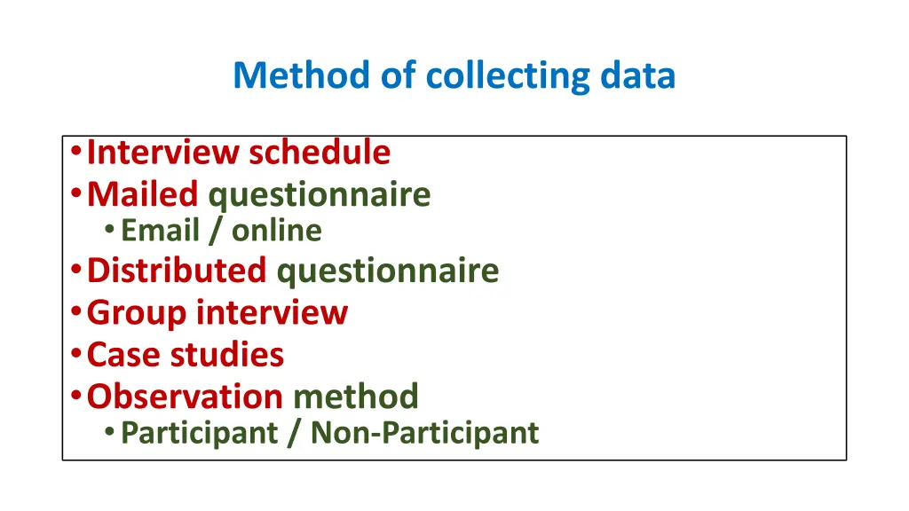 method of collecting data
