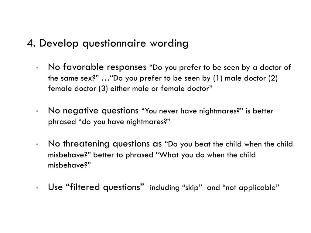 4 develop questionnaire wording 1