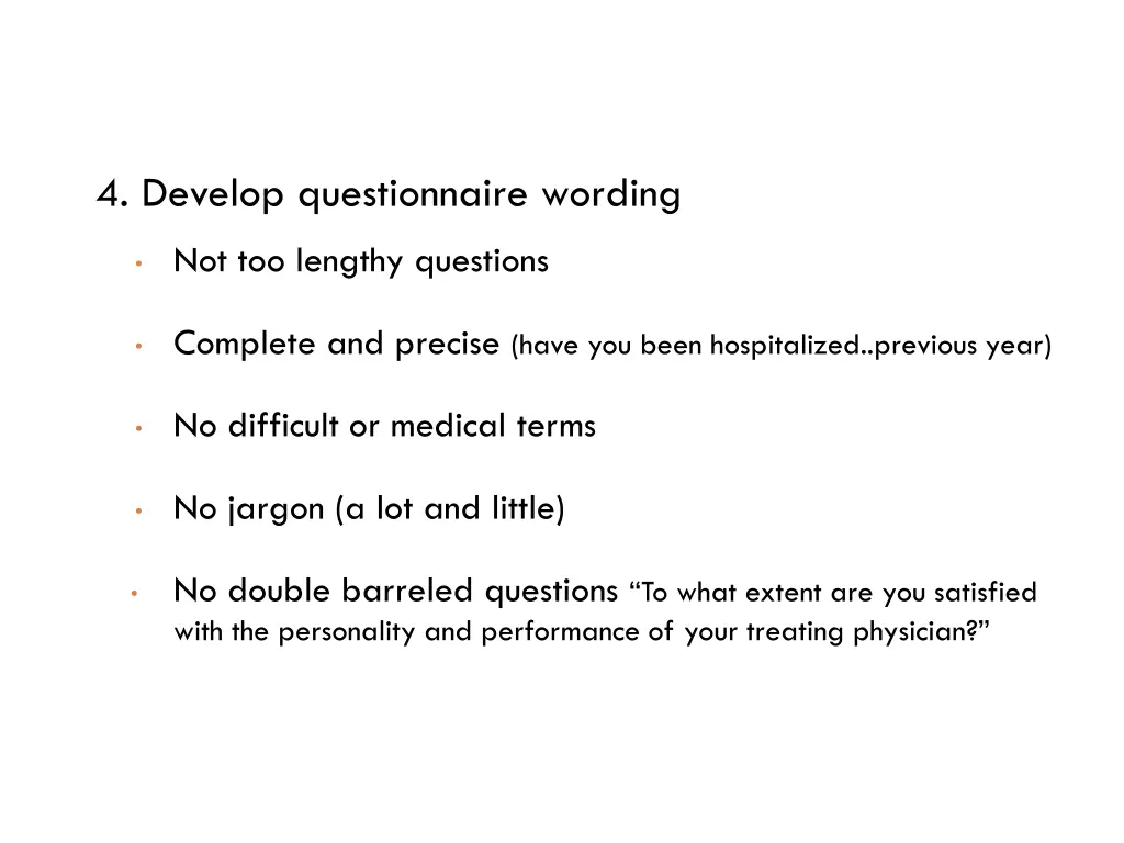 4 develop questionnaire wording