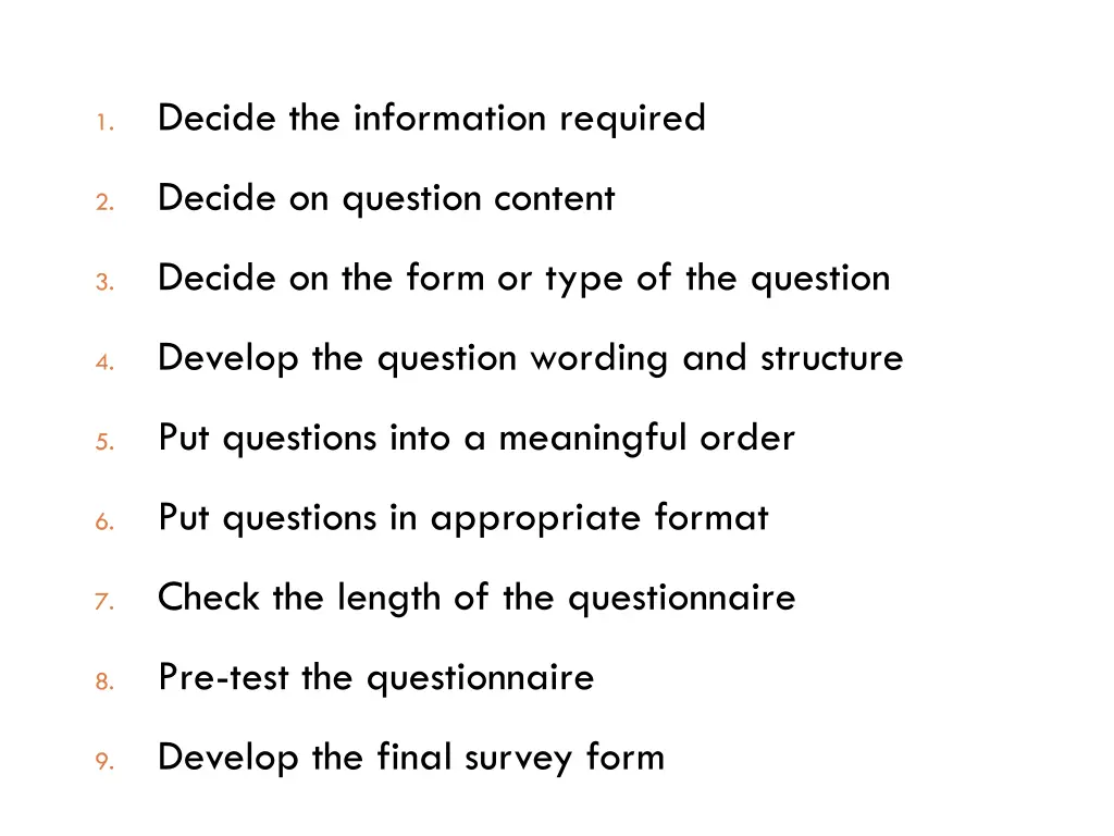 decide the information required