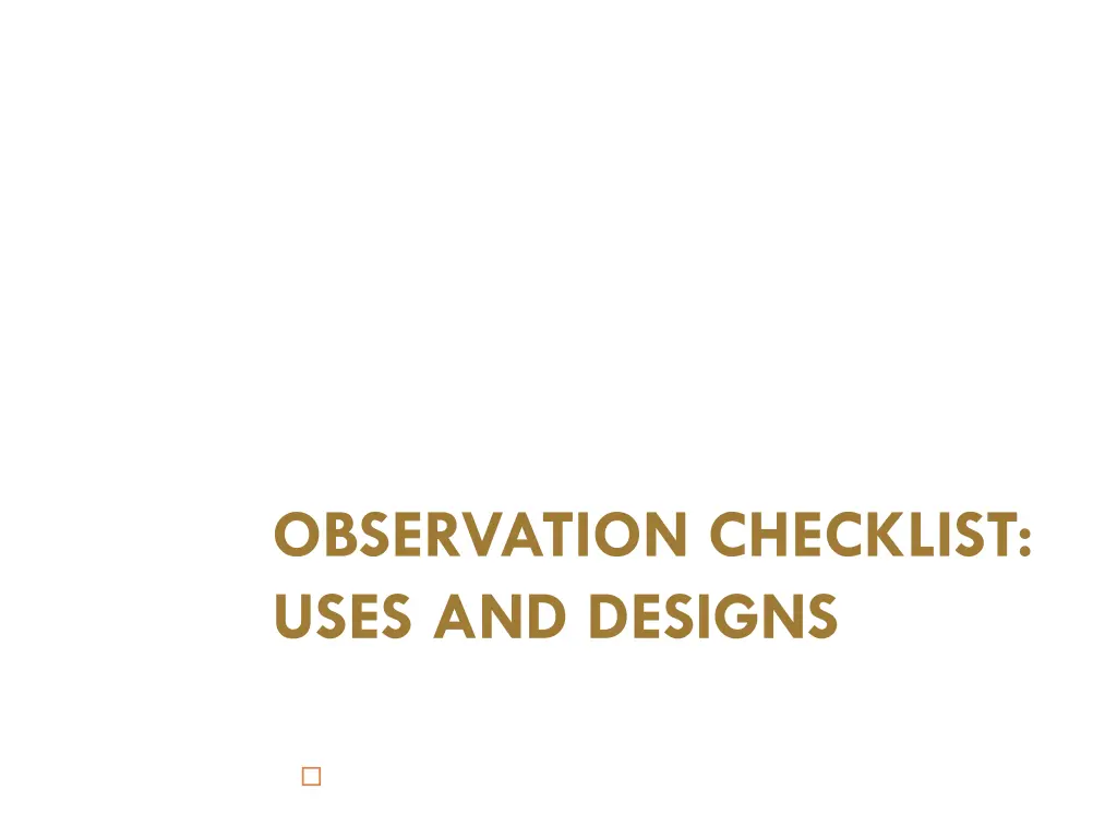 observation checklist uses and designs