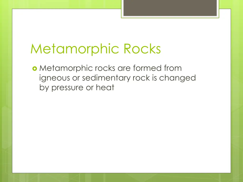 metamorphic rocks