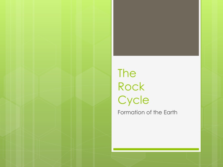 the rock cycle formation of the earth
