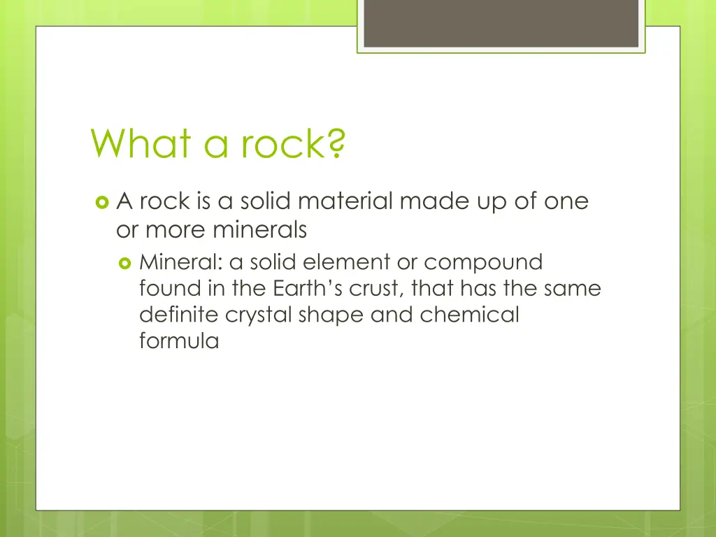 what a rock