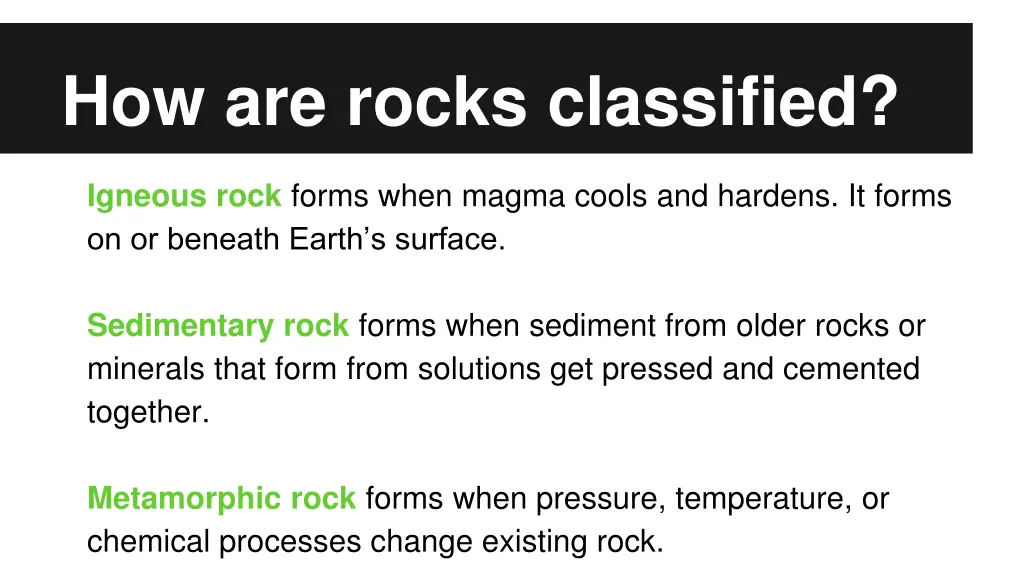 how are rocks classified 1