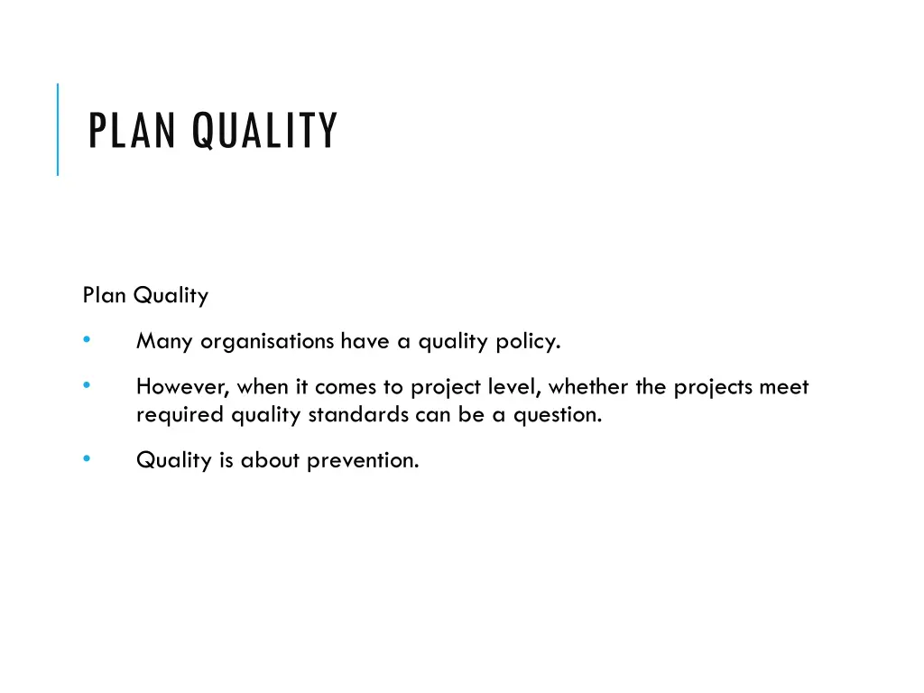 plan quality
