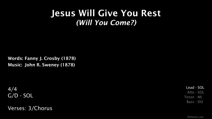 jesus will give you rest will you come