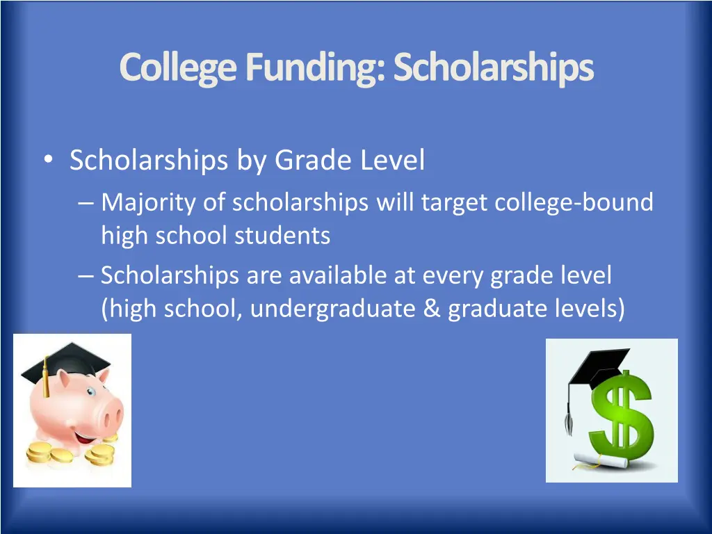 college funding scholarships 4