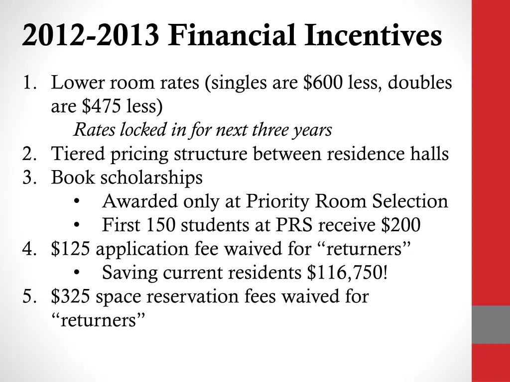 2012 2013 financial incentives
