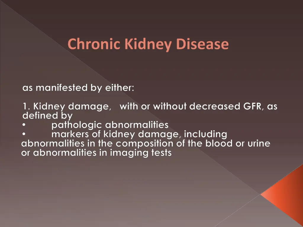 chronic kidney disease 1