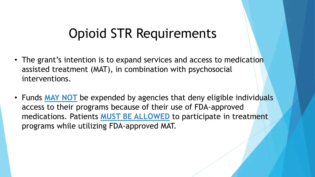 opioid str requirements