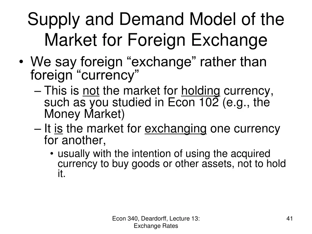 supply and demand model of the market for foreign 2