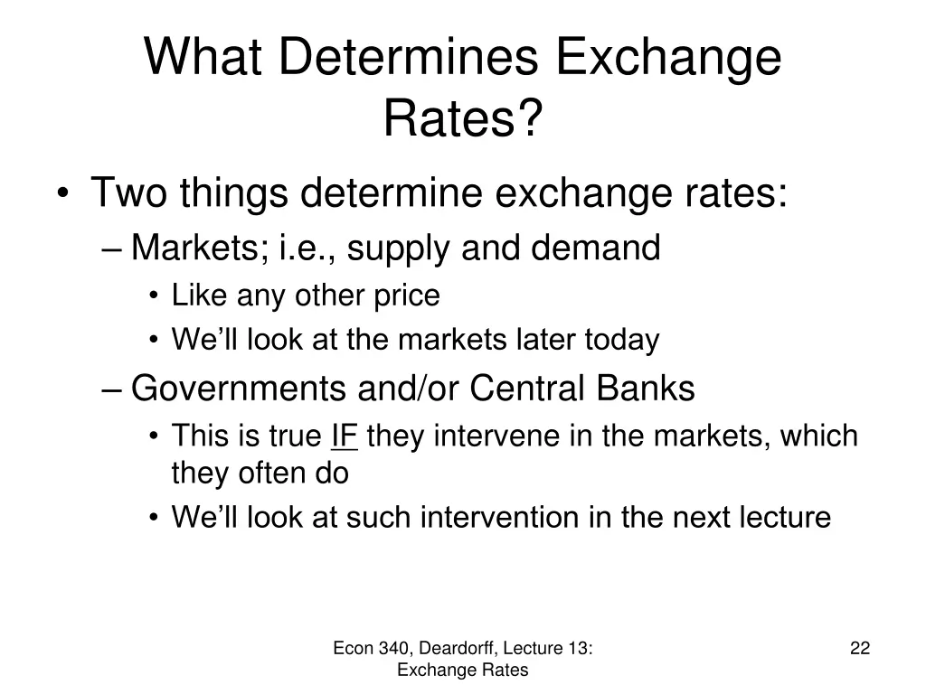 what determines exchange rates two things