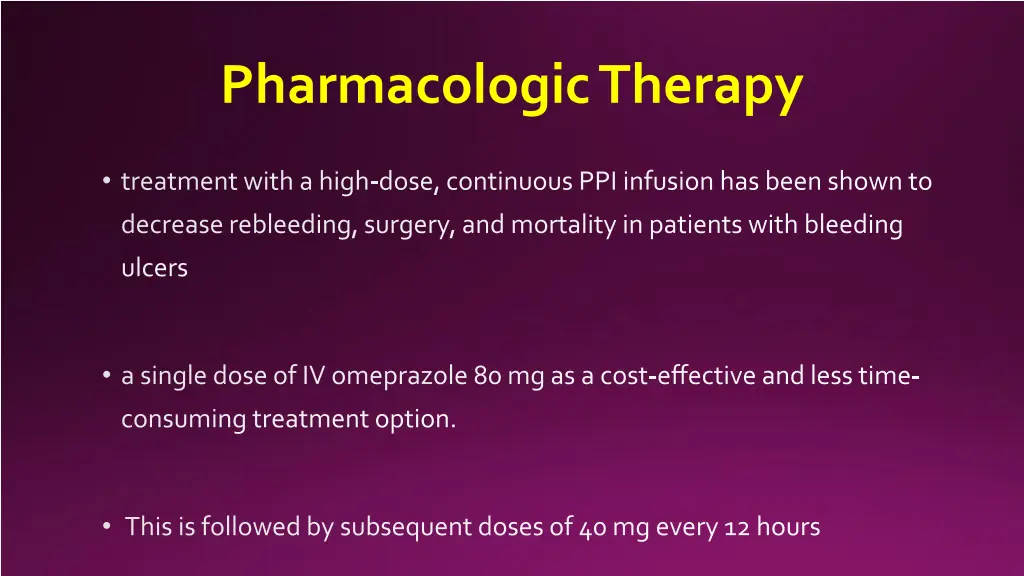 pharmacologic therapy