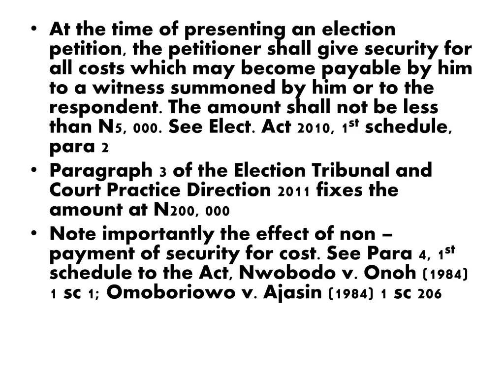 at the time of presenting an election petition