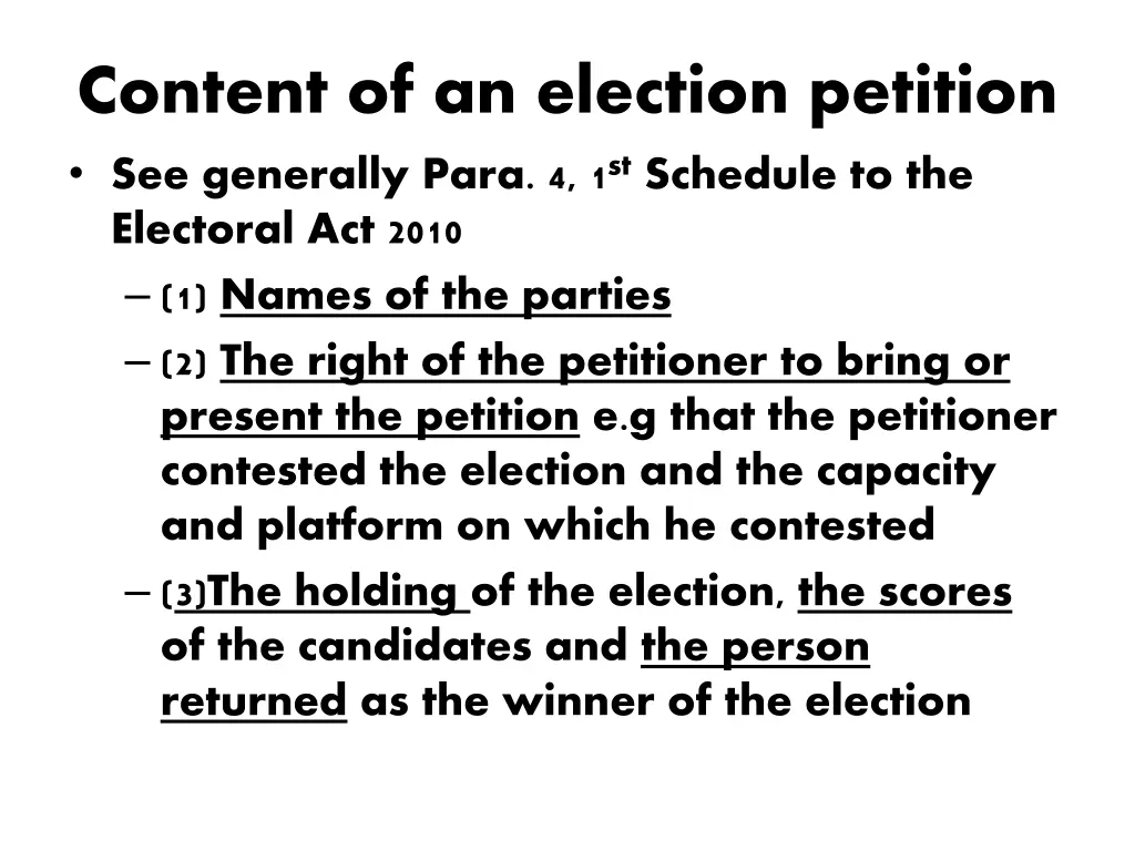 content of an election petition see generally