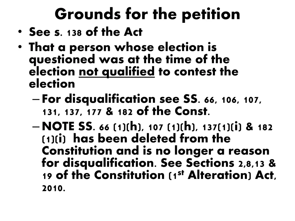 grounds for the petition