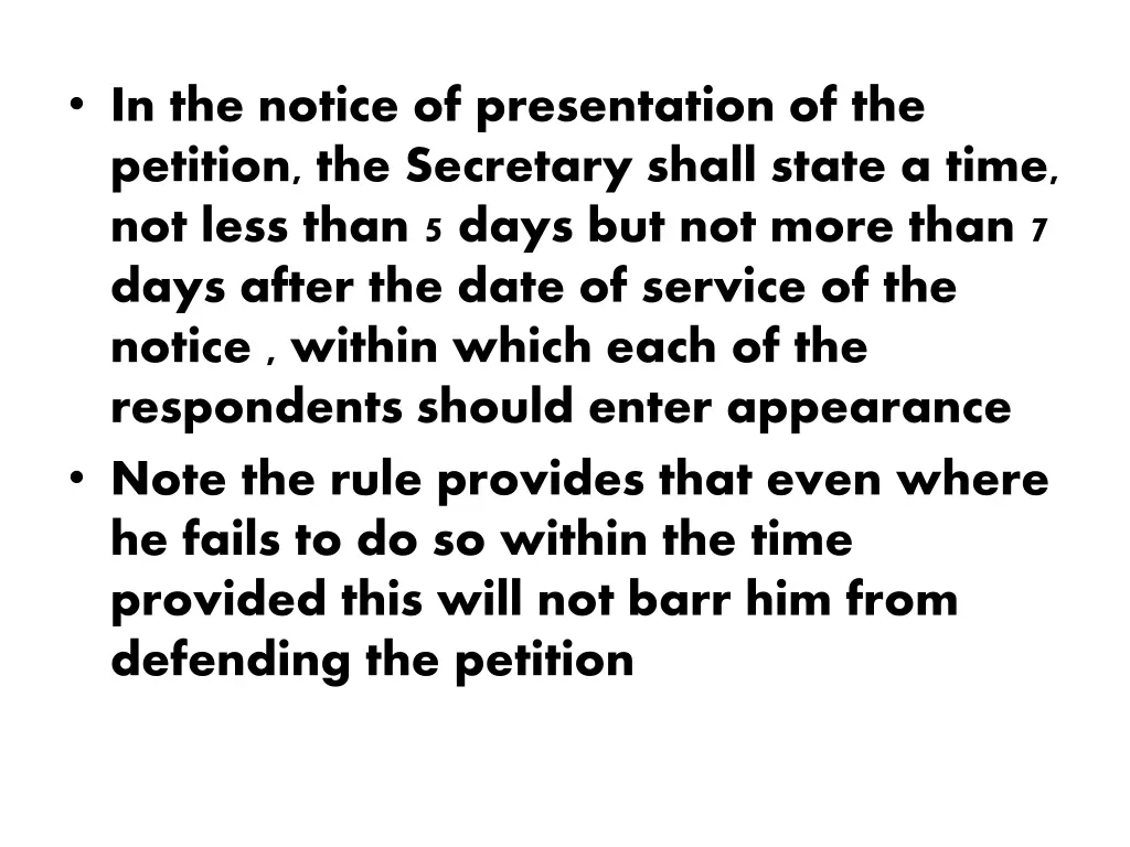 in the notice of presentation of the petition