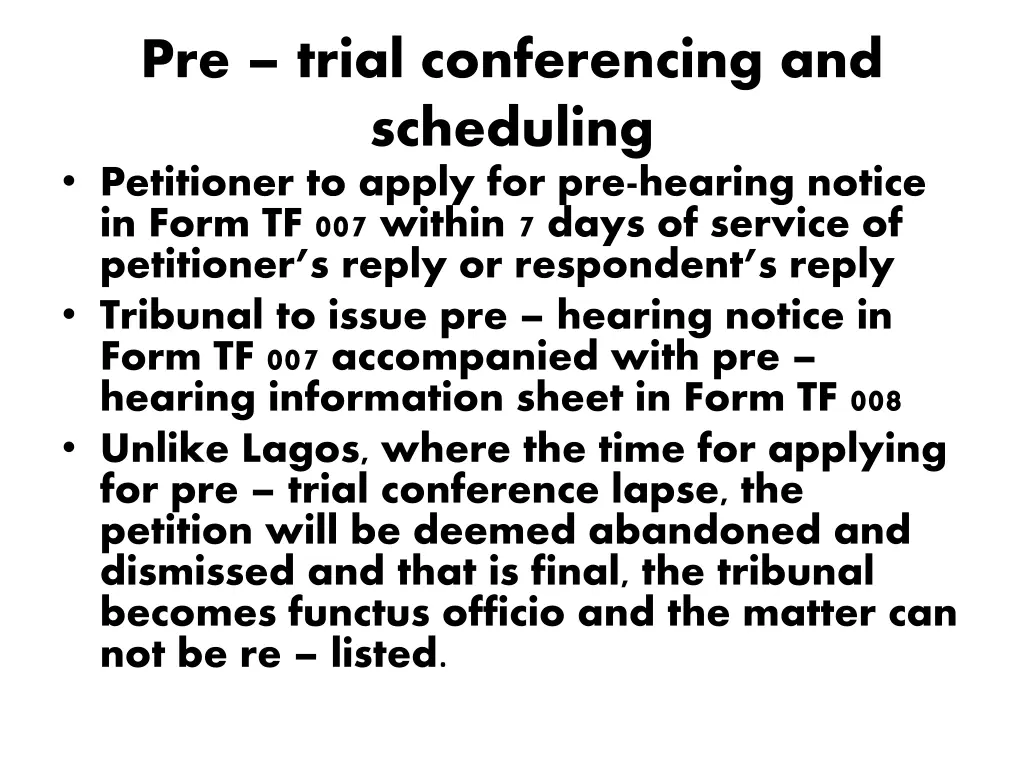 pre trial conferencing and scheduling petitioner
