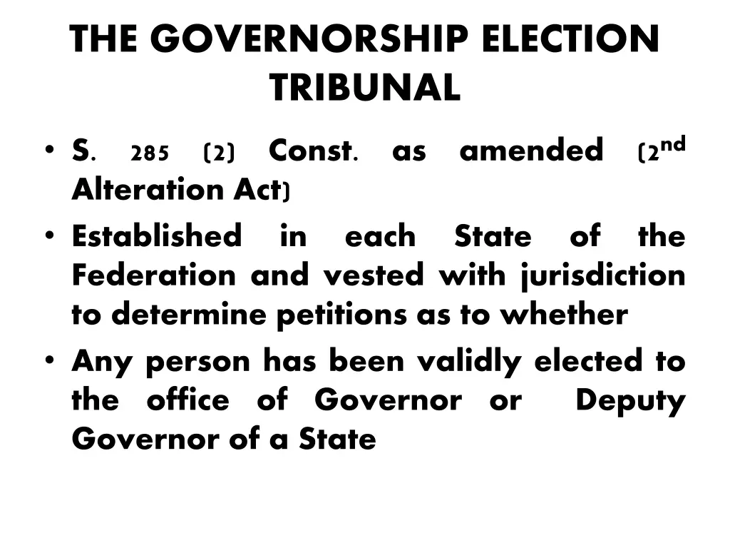 the governorship election tribunal