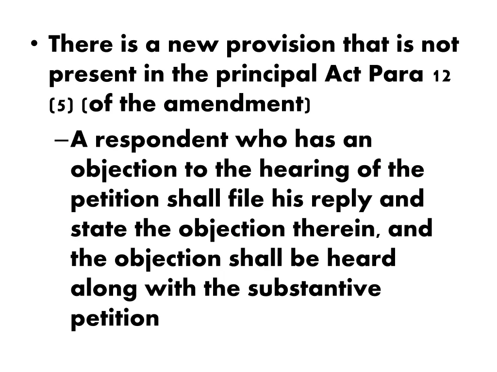 there is a new provision that is not present