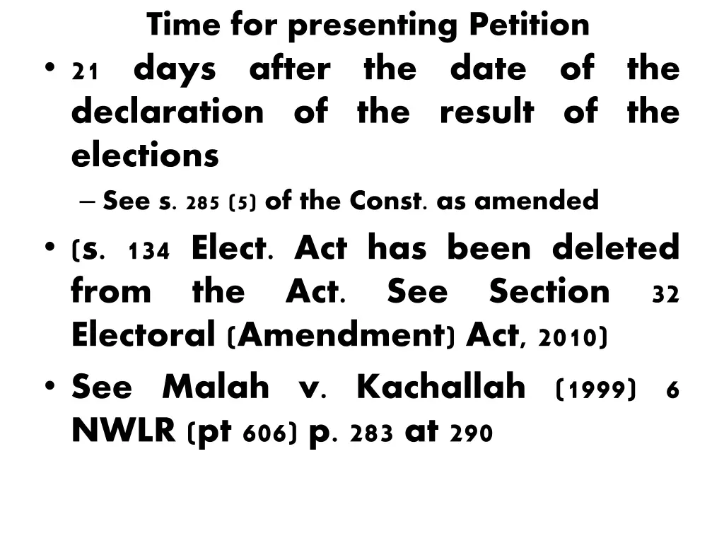 time for presenting petition 21 days after