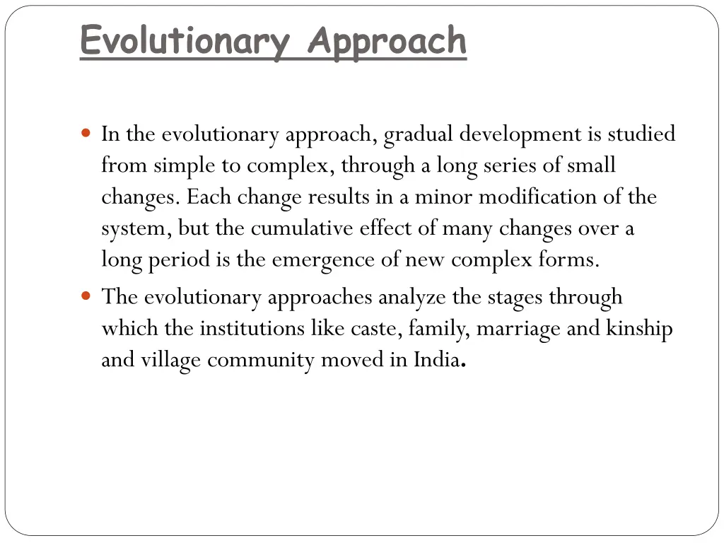 evolutionary approach