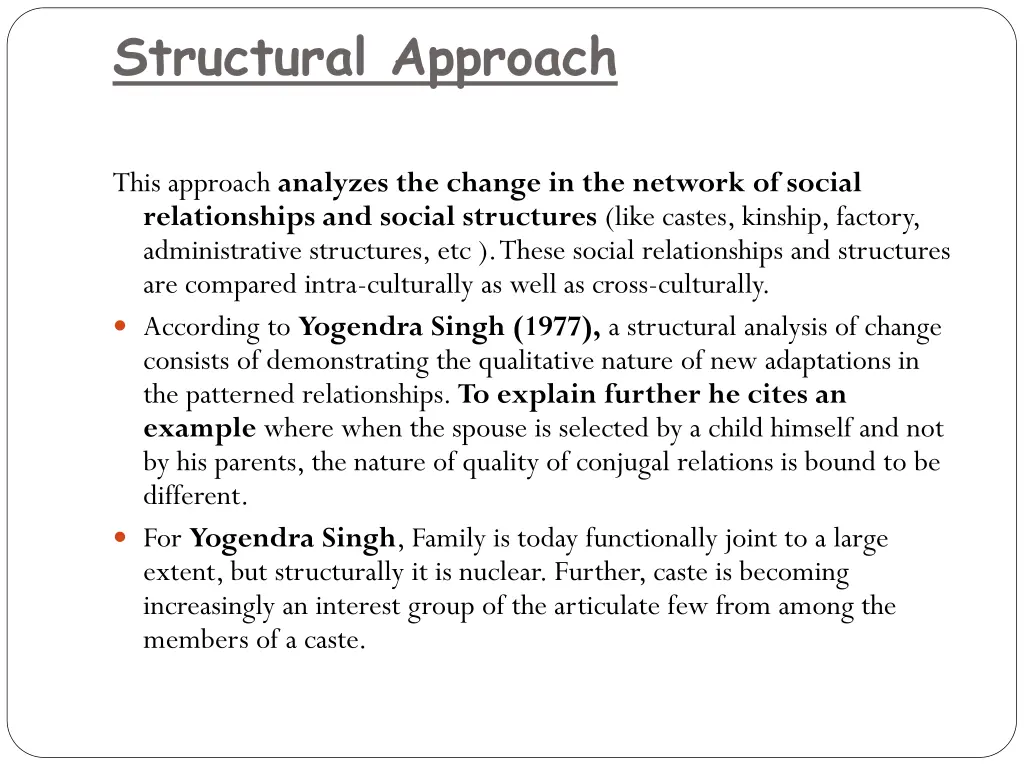 structural approach
