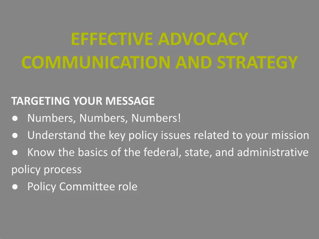 effective advocacy communication and strategy