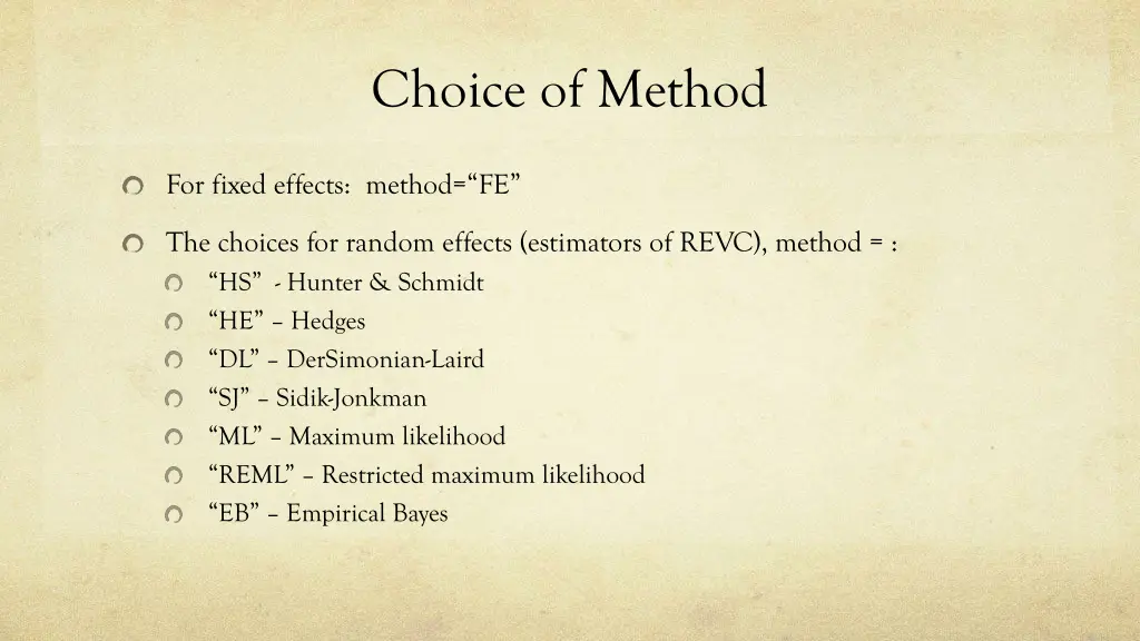 choice of method