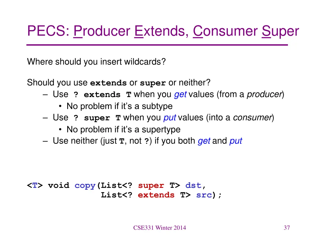pecs producer extends consumer super