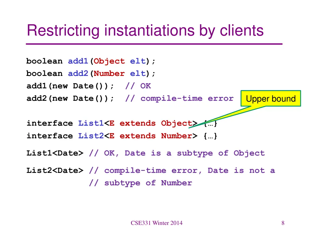 restricting instantiations by clients