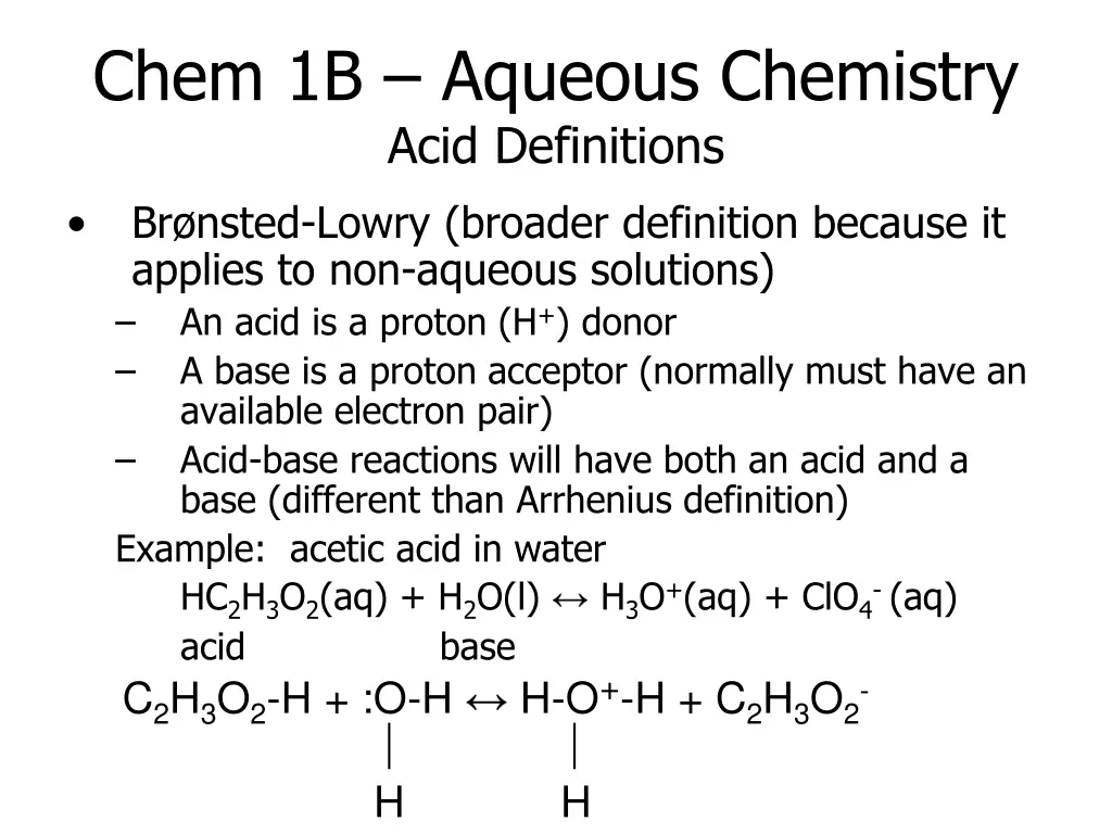 chem 1b aqueous chemistry acid definitions 1