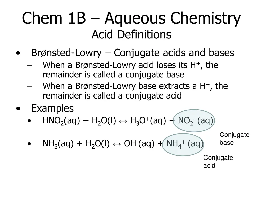 chem 1b aqueous chemistry acid definitions 3
