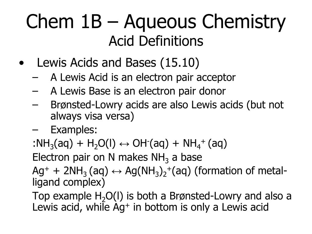 chem 1b aqueous chemistry acid definitions lewis