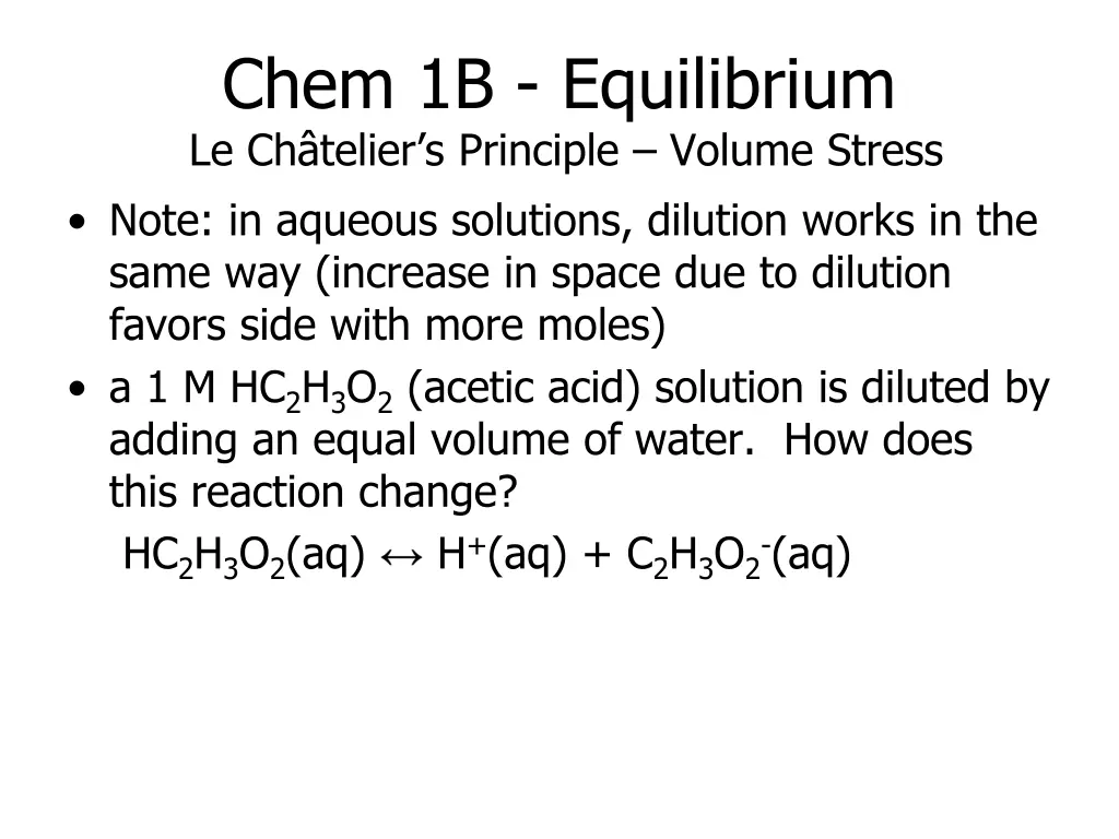 chem 1b equilibrium le ch telier s principle 2