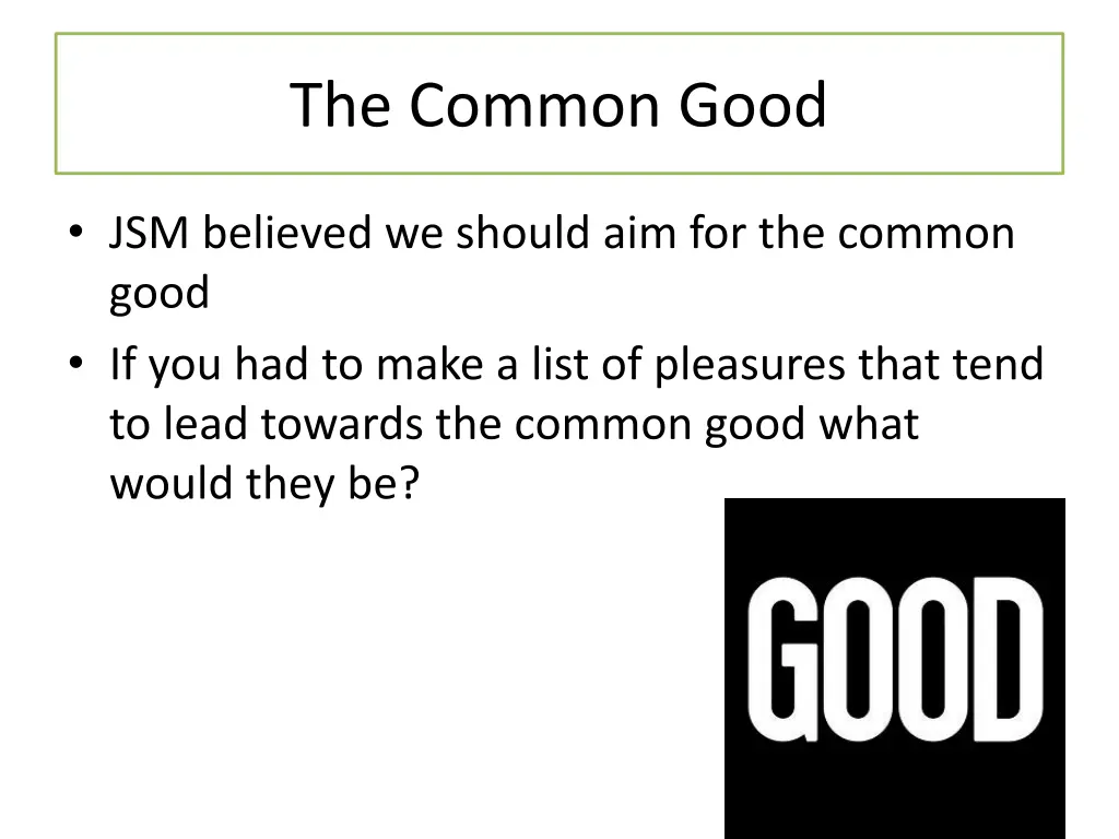 the common good