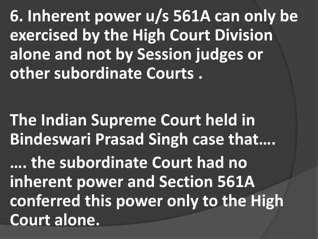 6 inherent power u s 561a can only be exercised